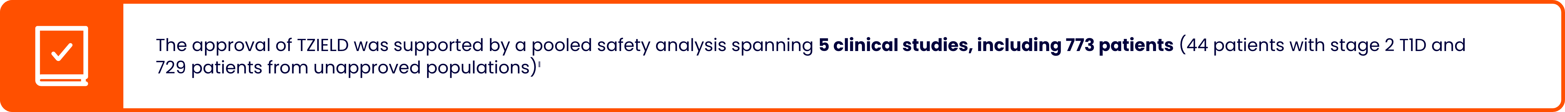Text callout highlighting the approval of TZIELD was supported by a pooled safety analysis spanning 5 clinical studies, including 773 patients (44 patients with stage 2 T1D and 729 patients from unapproved populations). 