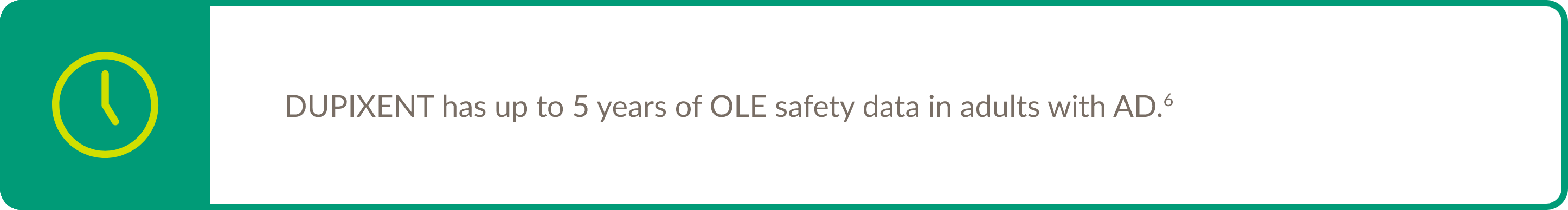 Text callout highlighting DUPIXENT® (dupilumab) has up to 5 years of OLE safety data in adults with AD.